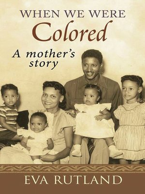 cover image of When We Were Colored